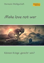 Cover von Make love not war!