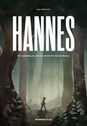 Cover von HANNES - Die wahrhaftig unwahre Geschichte des Schinderhannes