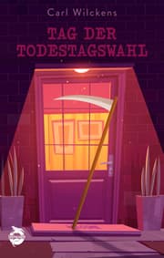 Cover von Tag der Todestagswahl