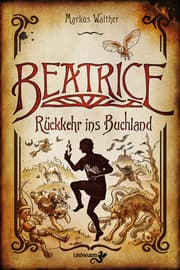 Cover von Beatrice - Rückkehr ins Buchland