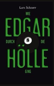 Cover von Wie Edgar durch die Hölle ging