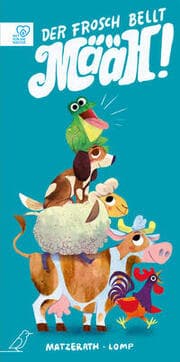 Cover von Der Frosch bellt MÄÄH!