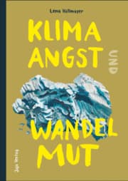 Cover von Klimaangst und Wandelmut
