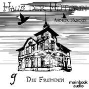 Cover von Haus der Hüterin: Die Fremden