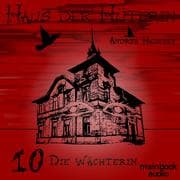 Cover von Haus der Hüterin: Die Wächterin