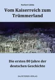 Cover von Vom Kaiserreich zum Trümmerland