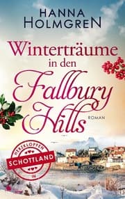 Cover von Winterträume in den Fallbury Hills (Herzklopfen in Schottland)