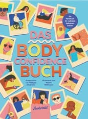 Cover von Das Body Confidence Buch. Ein Handbuch für radikales Selbstvertrauen