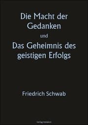 Cover von Die Macht der Gedanken und Das Geheimnis des geistigen Erfolgs