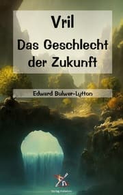 Cover von Vril - Das Geschlecht der Zukunft
