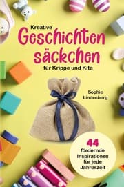 Cover von Kreative Geschichtensäckchen für Krippe und Kita