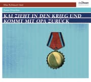 Cover von Kai zieht in den Krieg und kommt mit Opa zurück