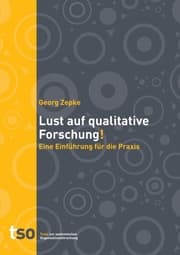 Cover von Lust auf qualitative Forschung!