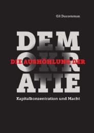 Cover von Die Aushöhlung der Demokratie
