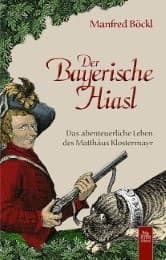 Cover von Der Bayerische Hiasl