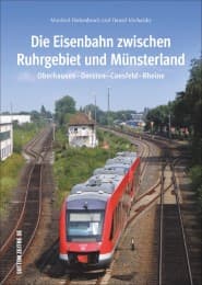 Cover von Die Eisenbahn zwischen Ruhrgebiet und Münsterland