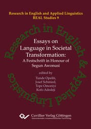 Cover von Essays on Language in Societal Transformation. A Festschrift in Honour of Segun Awonusi