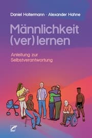 Cover von Männlichkeit (ver)lernen