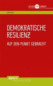 Cover von Demokratische Resilienz auf den Punkt gebracht