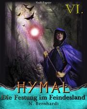 Cover von Der Hexer von Hymal, Buch VI: Die Festung im Feindesland
