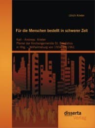 Cover von Für die Menschen bestellt in schwerer Zeit