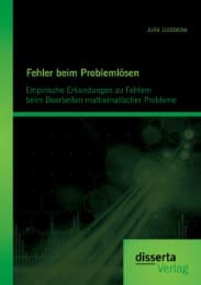 Cover von Fehler beim Problemlösen: Empirische Erkundungen zu Fehlern beim Bearbeiten mathematischer Probleme