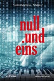 Cover von null und eins: Kriminalroman