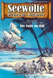 Cover von Seewölfe - Piraten der Weltmeere 36