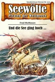 Cover von Seewölfe - Piraten der Weltmeere 513
