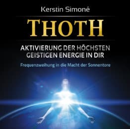Cover von Thoth: Aktivierung der höchsten geistigen Energie in dir