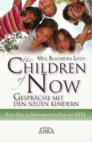 Cover von The Children of Now - Gespräche mit den Neuen Kindern
