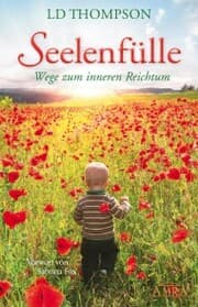 Cover von SEELENFÜLLE: Wege zum inneren Reichtum
