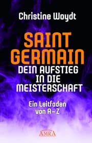Cover von Saint Germain - Dein Aufstieg in die Meisterschaft
