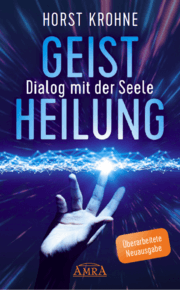 Cover von Geistheilung - Dialog mit der Seele (