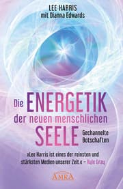 Cover von Die Energetik der neuen menschlichen Seele: Botschaften aus der 9. Dimension