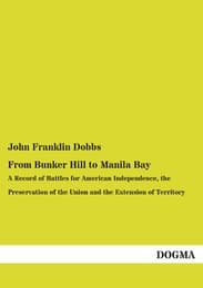 Cover von From Bunker Hill to Manila Bay