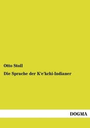 Cover von Die Sprache der K'e'kchi-Indianer