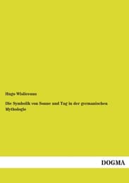 Cover von Die Symbolik von Sonne und Tag in der germanischen Mythologie