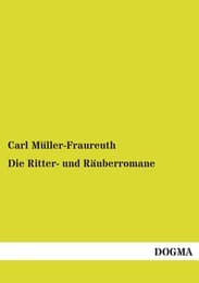 Cover von Die Ritter- und Räuberromane