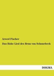 Cover von Das Hohe Lied des Brun von Schonebeck