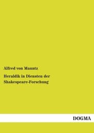 Cover von Heraldik in Diensten der Shakespeare-Forschung