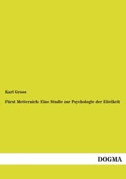 Cover von Fürst Metternich: Eine Studie zur Psychologie der Eitelkeit