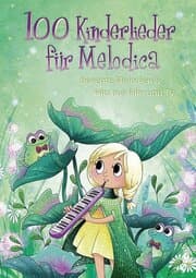 Cover von 100 Kinderlieder für Melodica