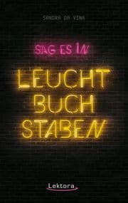 Cover von Sag es in Leuchtbuchstaben