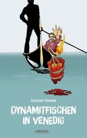 Cover von Dynamitfischen in Venedig