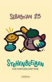 Cover von Stehenbleiben für Fortgeschrittene