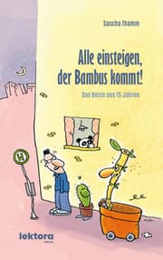 Cover von Alle einsteigen, der Bambus kommt!