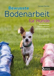 Cover von Bewusste Bodenarbeit für Hunde