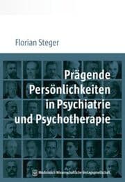 Cover von Prägende Persönlichkeiten in Psychiatrie und Psychotherapie