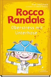 Cover von Rocco Randale - Oberstress mit Unterhose